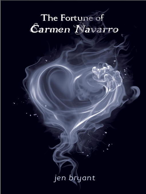 Title details for The Fortune of Carmen Navarro by Jen Bryant - Wait list